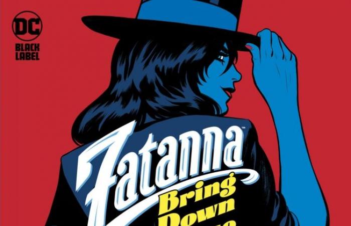 Zatanna: Bring Down the House #1 (DC Black Label) wird in der Vorschau gezeigt