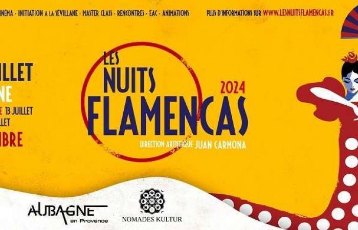 Die Flamencas-Nächte kehren dieses Wochenende nach Aubagne zurück! – Vom 04.07.2024 bis 07.07.2024 – Aubagne