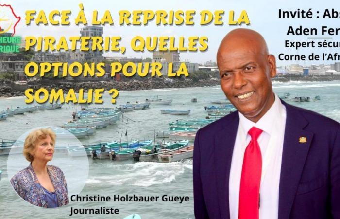 „Mon Heure d’Afrique“ widmet seine 7. Ausgabe der Piraterie im Roten Meer und im Golf von Aden mit Abshir Aden Ferro