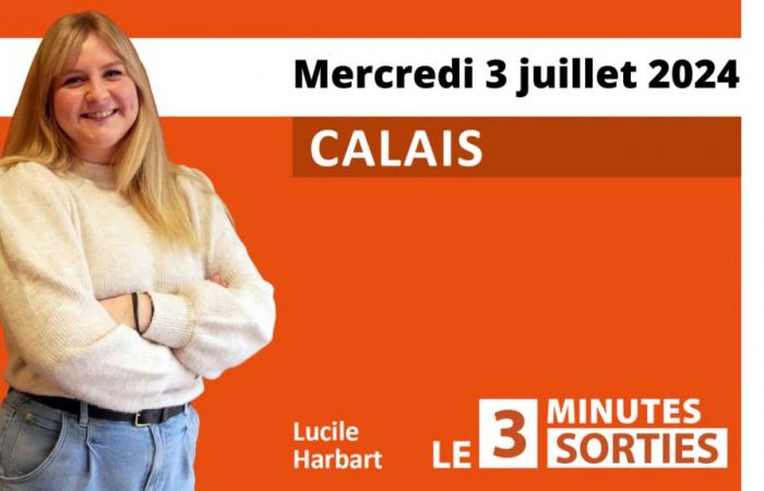 Die 3-Minuten-Ausflüge in Calais und Calais am 6. und 7. Juli