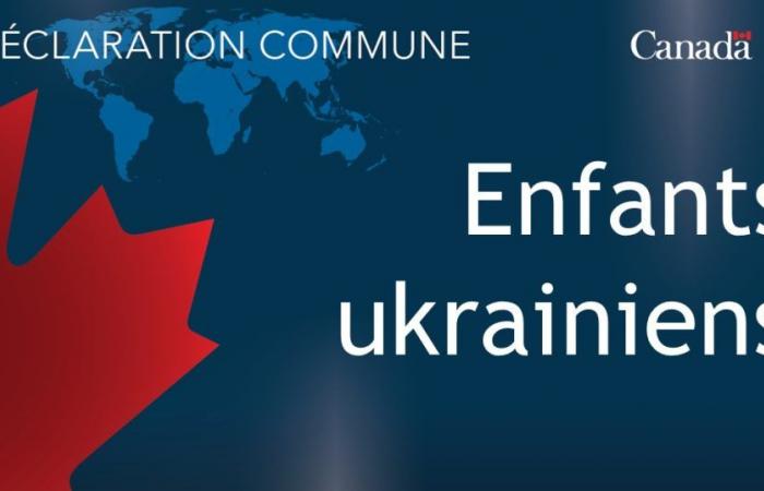 Gemeinsame Ministererklärung Kanadas und Frankreichs zu ukrainischen Kindern