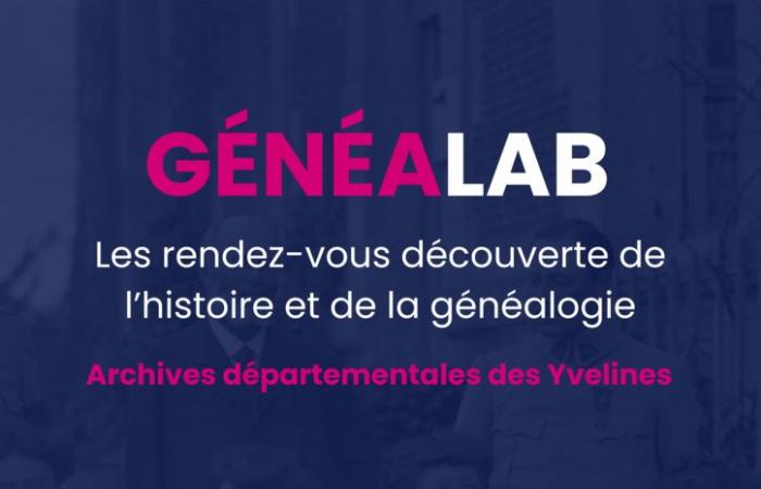 Yvelines: vier Konferenzen zur historischen und genealogischen Forschung