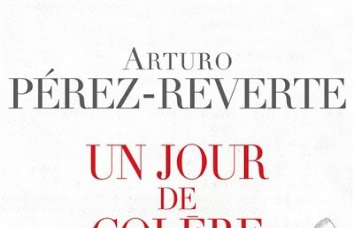 Ein Tag des Zorns von Arturo Pérez-Reverte