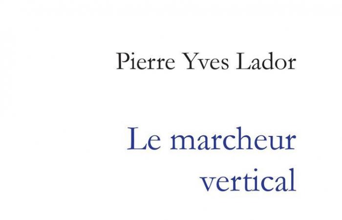 Buchveröffentlichungen: Pierre Yves Lador, unverschämter Waadtländer