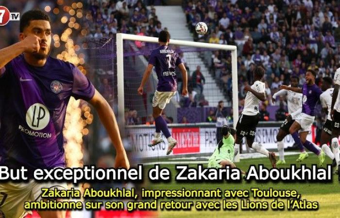 Zakaria Aboukhlal, beeindruckend bei Toulouse, strebt sein großes Comeback bei den Atlas Lions an – Le7tv.ma