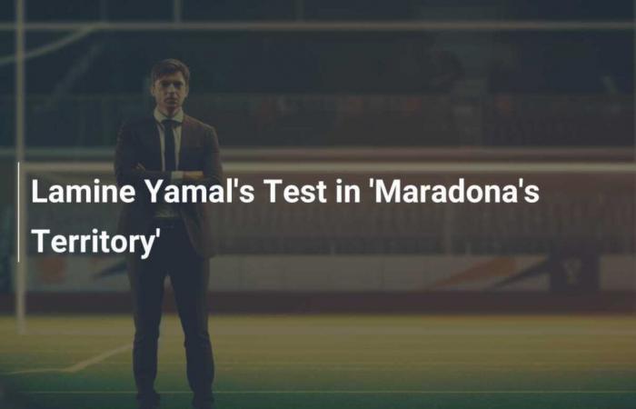 Lamine Yamals Test in „Maradonas Territorium“