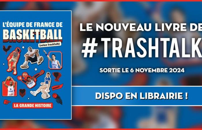 „Das französische Basketballteam (laut TrashTalk)“ ist im Buchhandel erhältlich!