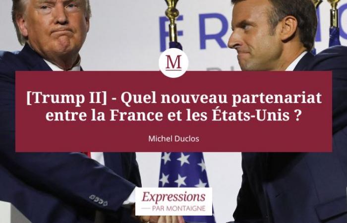 [Trump II] – Welche neue Partnerschaft zwischen Frankreich und den Vereinigten Staaten?