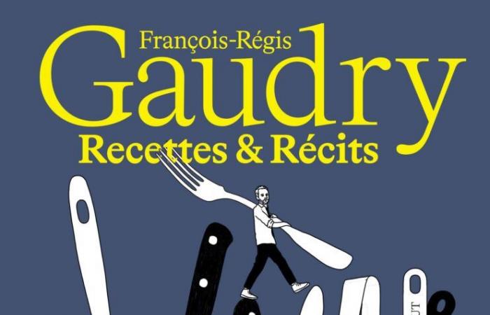 Editions Radio France // Buch: „Rezepte und Geschichten“ François-Régis Gaudry (Hrsg. Marabout – France Inter)