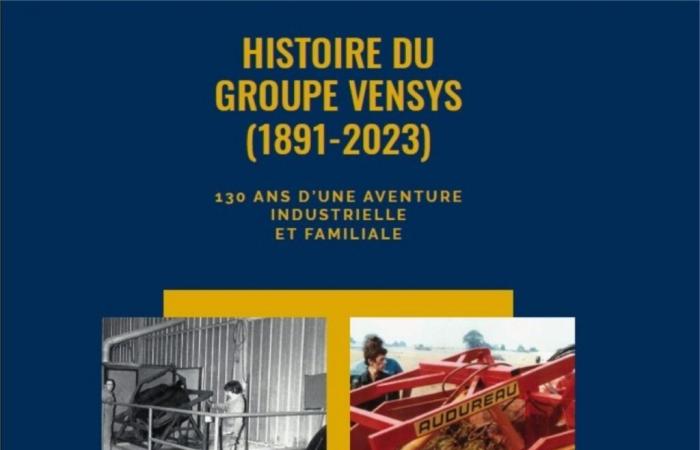 Die Vensys Group veröffentlicht ein Buch über 130 Jahre Industrie- und Familienabenteuer in der Vendée