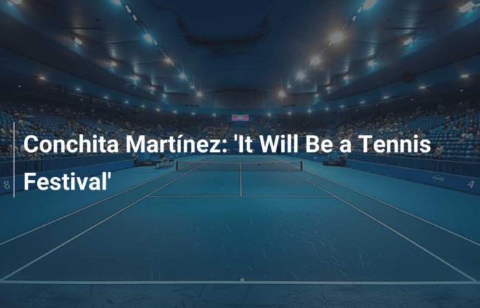 Conchita Martínez: „Es wird ein Tennisfestival“