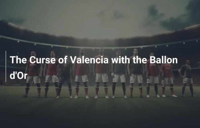 Der Fluch von Valencia mit dem Ballon d’Or