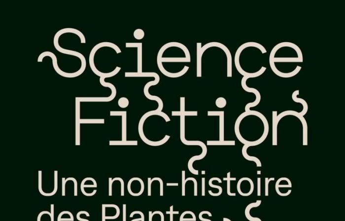 Ausstellung „Science/Fiction – Eine Nicht-Geschichte der Pflanzen“ im MEP (Paris 4.)