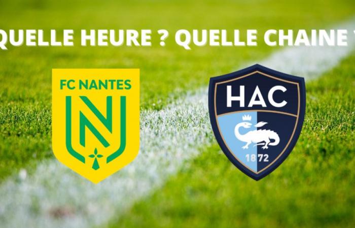 Nantes – Le Havre: Um wie viel Uhr und auf welchem ​​Kanal kann man das Spiel live verfolgen?