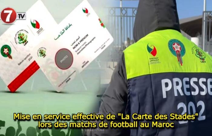 Effektive Umsetzung von „La Carte des Stades“ bei Fußballspielen in Marokko – Le7tv.ma