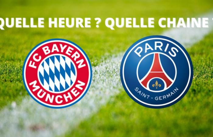 Bayern München – PSG: Um wie viel Uhr und auf welchem ​​Kanal kann man das Spiel live verfolgen?