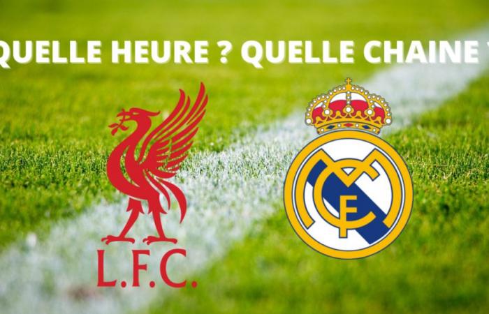 Liverpool – Real Madrid: Um wie viel Uhr und auf welchem ​​Kanal kann man das Spiel live verfolgen?