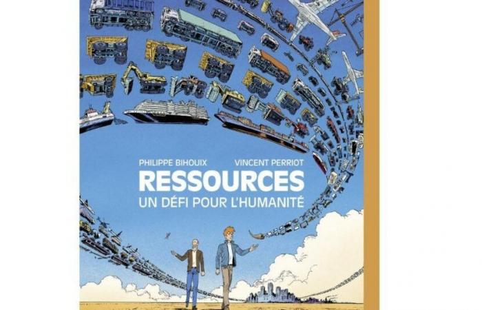 Philippe Bihouix und Vincent Perriot erforschen unsere Beziehung zu „Ressourcen“ in einem futuristischen und lehrreichen Comic – vert.eco