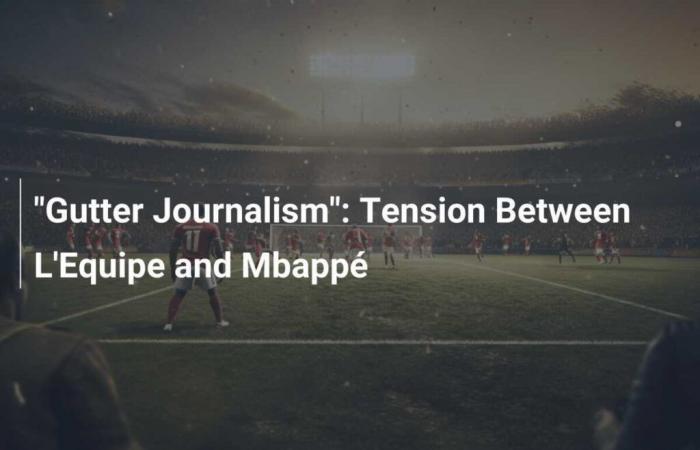 „Gutter Journalism“: Spannung zwischen L’Equipe und Mbappé