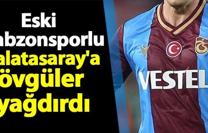 Ehemaliger Trabzonspor-Spieler lobte Galatasaray | Trabzon-Nachrichten