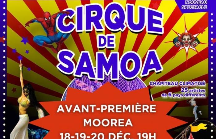 Der große Zirkus von Samoa auf Tahiti und Vorschau in Moorea