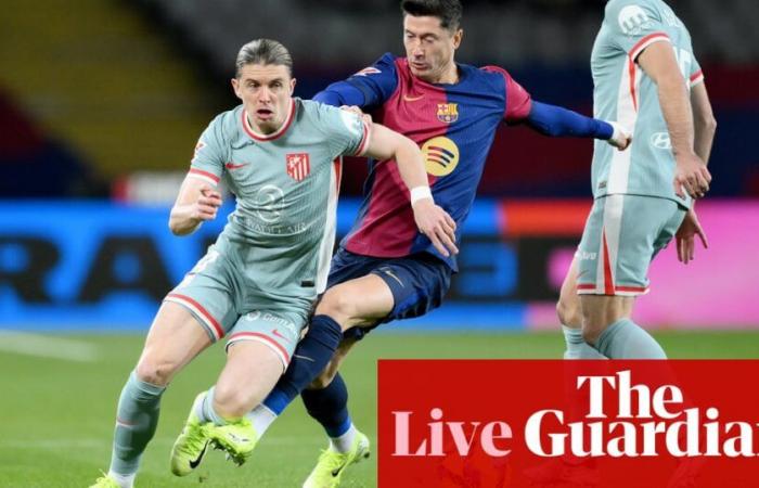 Barcelona gegen Atlético Madrid: La Liga – live | Die Liga