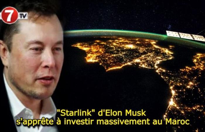 Elon Musks „Starlink“ bereitet sich auf massive Investitionen in Marokko vor – Le7tv.ma