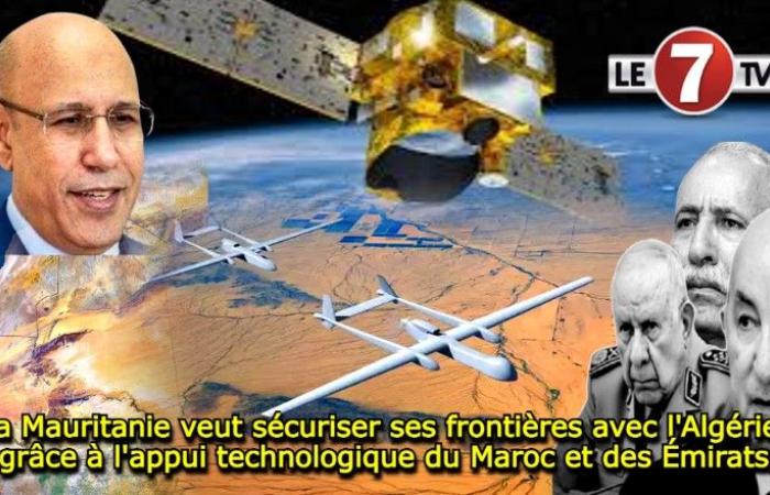 Mauretanien will seine Grenzen zu Algerien dank technologischer Unterstützung aus Marokko und den Emiraten sichern – Le7tv.ma