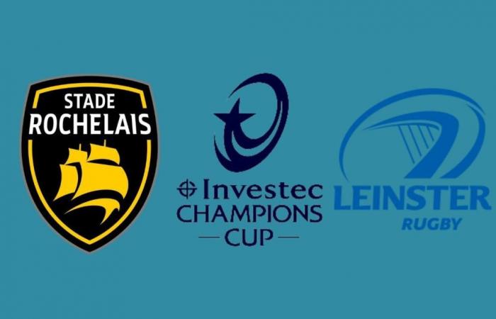 La Rochelle – Leinster: Um wie viel Uhr und auf welchem ​​Kanal kann man das Spiel diesen Sonntag sehen?