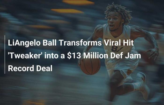 LiAngelo Ball verwandelt den viralen Hit „Tweaker“ in einen 13-Millionen-Dollar-Plattenvertrag mit Def Jam