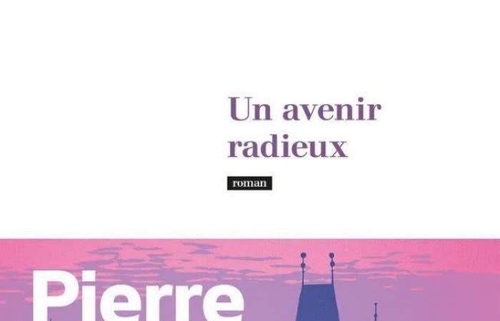 Welche Romane sollte man diese Woche lesen? Unsere Auswahl mit dem fesselnden „A Radiant Future“ von Pierre Lemaitre