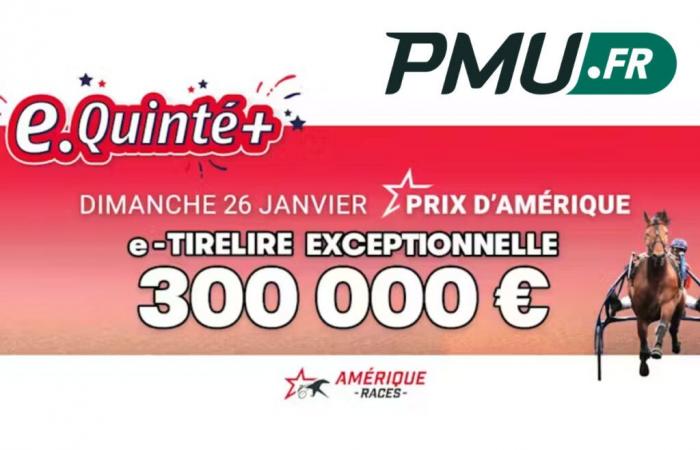 PMU bietet 3 Millionen Euro in Supertirelire und 300.000 € für seinen E-Quinté+ an