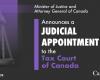 Der kanadische Justizminister und Generalstaatsanwalt gibt die Ernennung zum Richter am Finanzgericht Kanadas bekannt