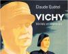 Vichy, Wahrheiten und Legenden, von Claude Quétel