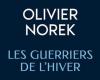 [Critique] Die Winterkrieger, Olivier Norek