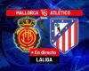 Mallorca – Atlético, live