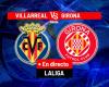 Villarreal – Girona, live